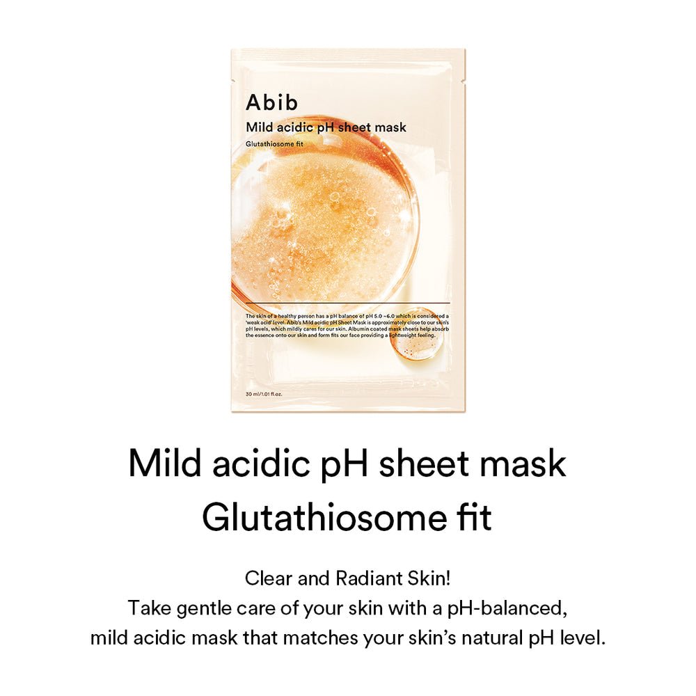 Abib Mild acidic pH sheet mask Glutathiosome fit - OVERRATED