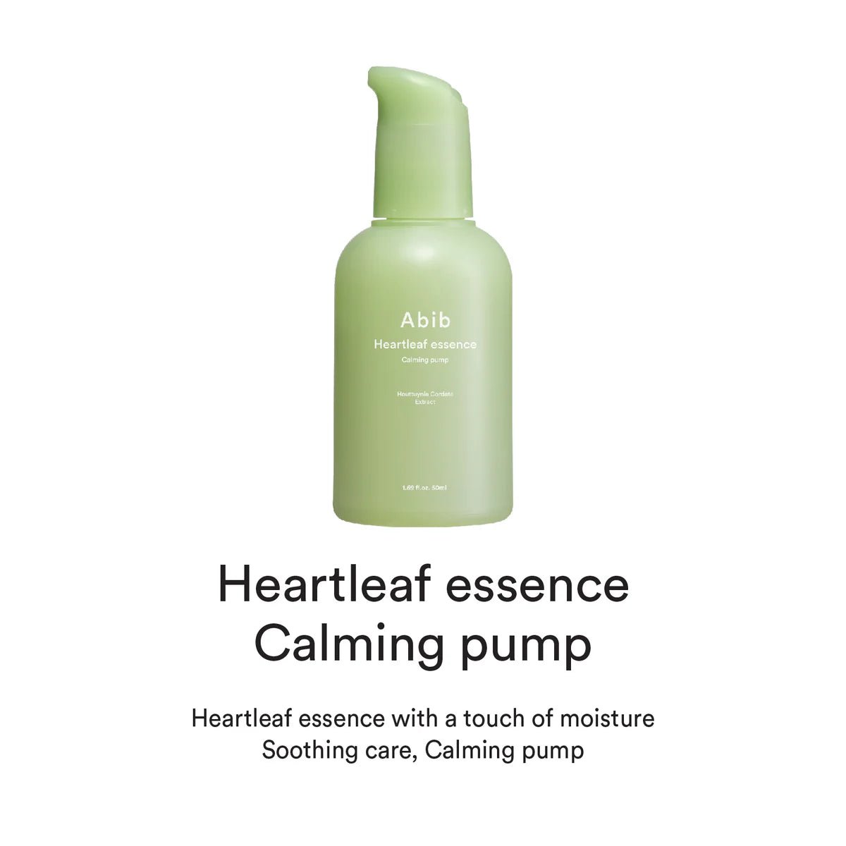 Abib Heartleaf Essence Calming Pump - OVERRATED