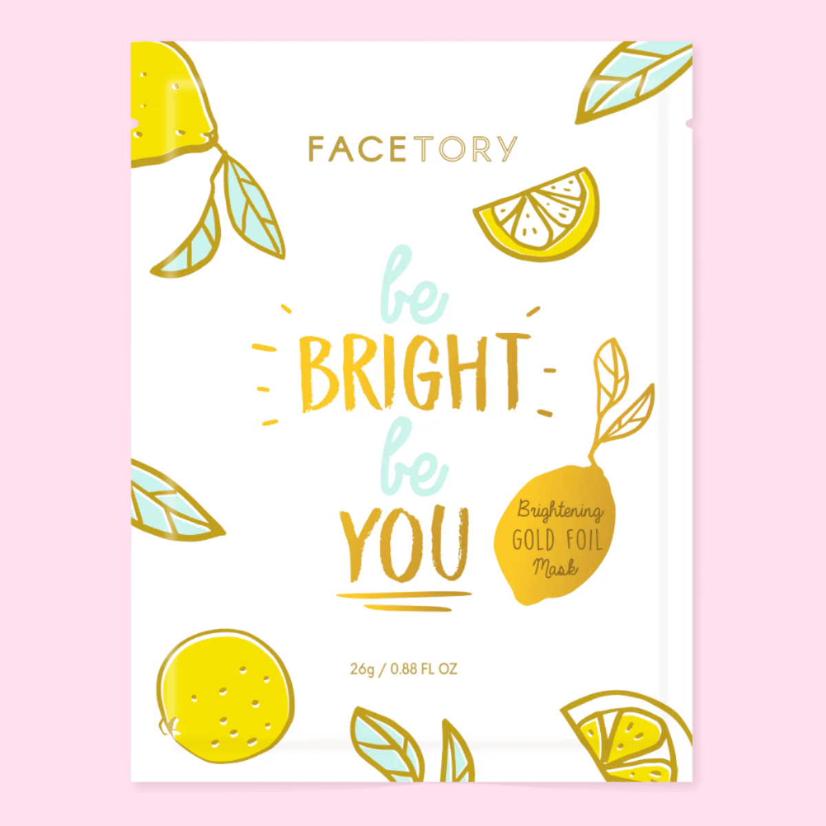 Be Bright Be You Brightening Foil Mask - OVERRATED