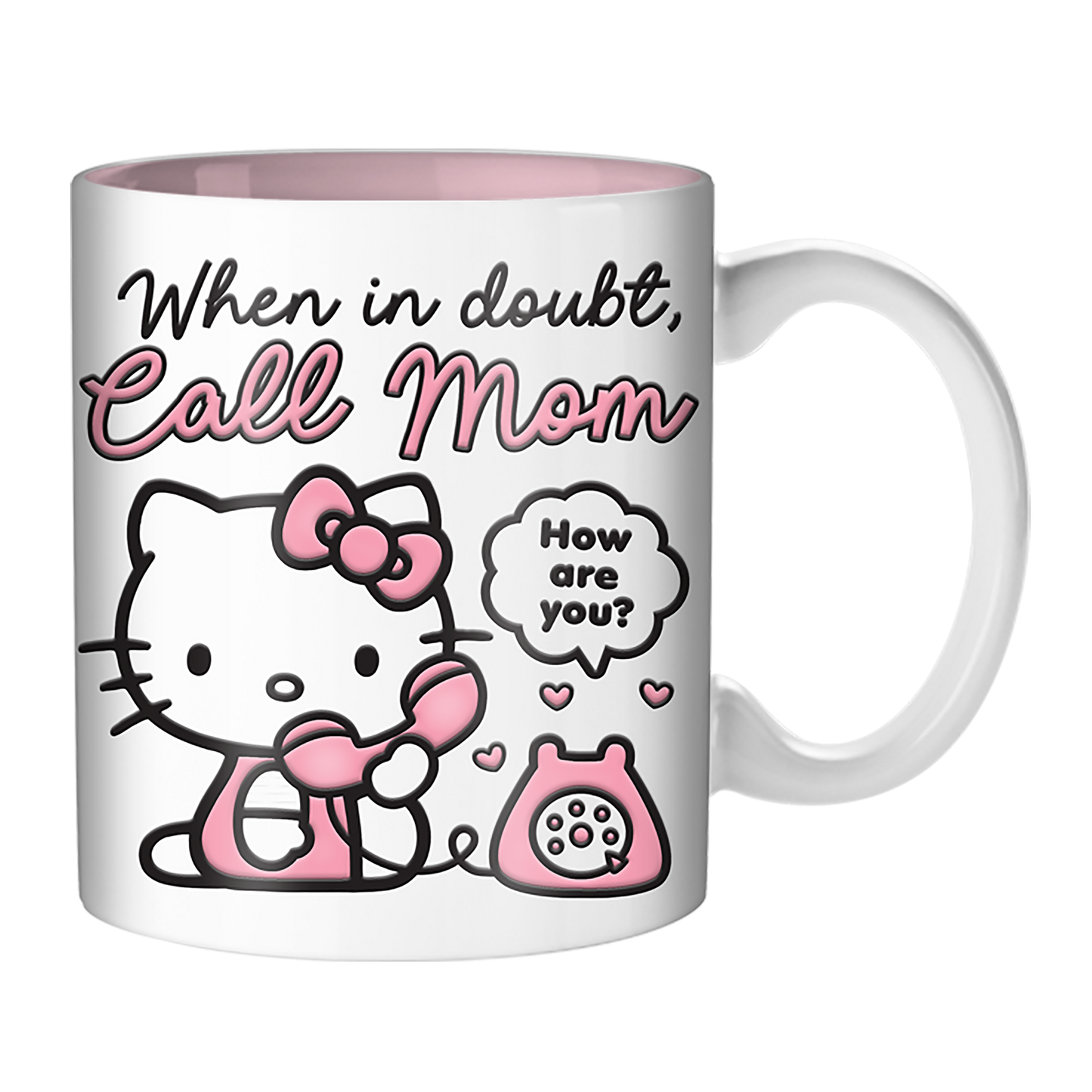 HELLO KITTY WHEN IN DOUBT CALL MOM 20oz Ceramic Mug